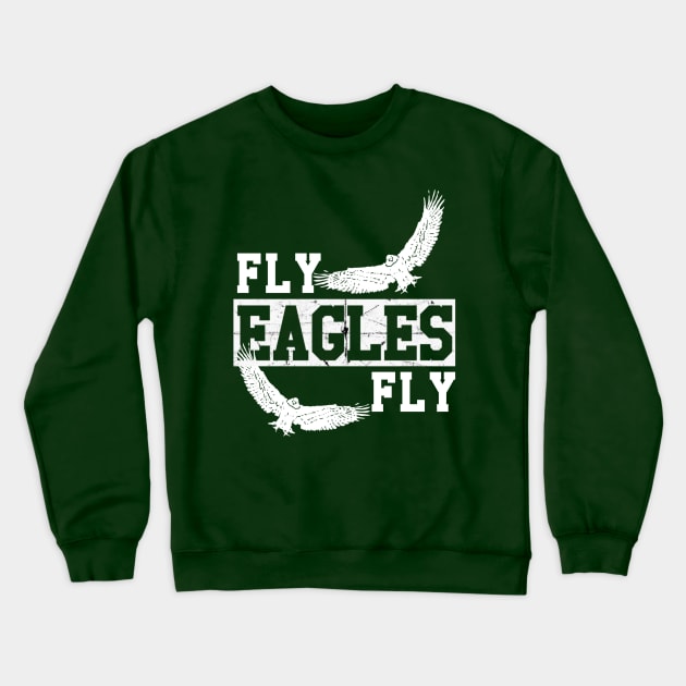 Fly Eagles Fly T-Shirt Crewneck Sweatshirt by JJDezigns